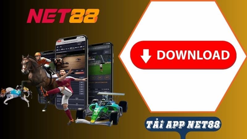 Đâu là lý do vì sao nên tải app của Net88?